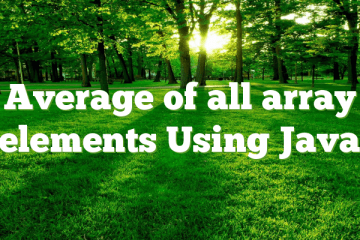 Average of all array elements Using Java