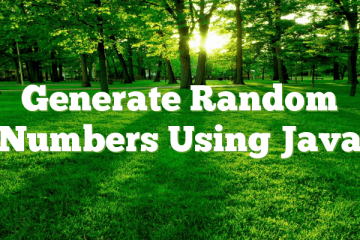 Generate Random Numbers Using Java